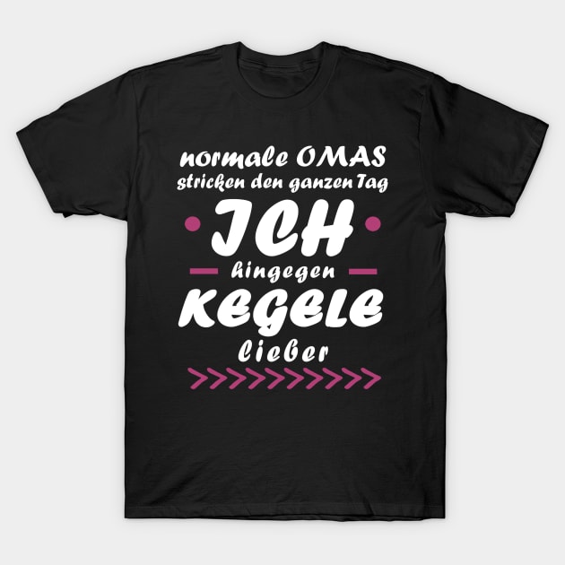 Kegeln Oma Sport Rente Verein Kegelkugel Spruch T-Shirt by FindYourFavouriteDesign